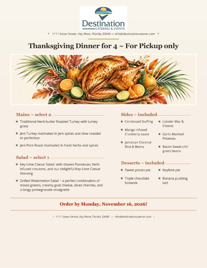 Destination Catering & Event Thanksgiving menu for 2026 which includes Traditional Turkey, Jerk Turkey, Lobster Mac & Cheese. 